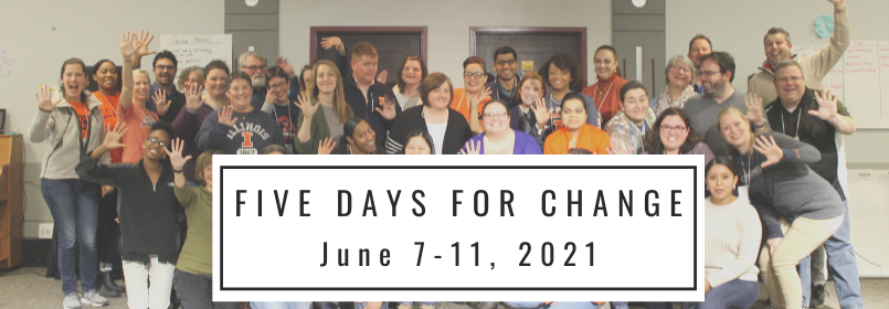 People stand together smiling with the text that reads CANCELLED "Five Days for Change January 11-15, 2021"
