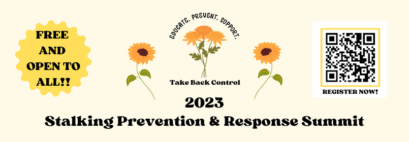 2023 Illinois Stalking Prevention and Response - Educate. Prevent. Support.  Summit Take Back Control
